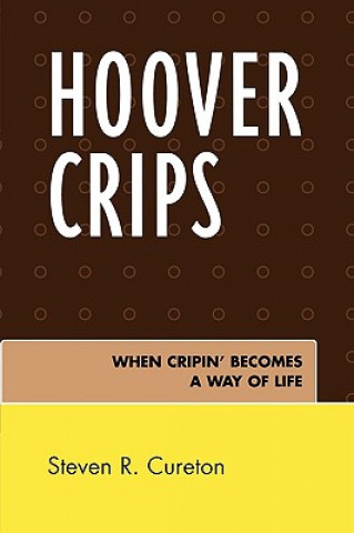 Kniha Hoover Crips Steven R. Cureton