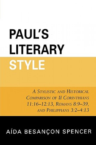 Buch Paul's Literary Style Aida Besancon Spencer