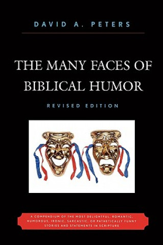 Carte Many Faces of Biblical Humor David A. Peters