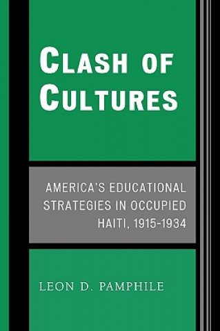 Kniha Clash of Cultures Leon D. Pamphile