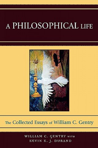 Книга Philosophical Life William C. Gentry