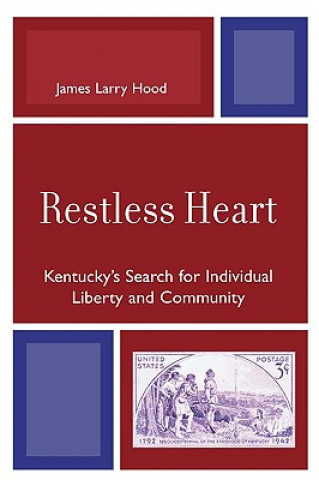 Kniha Restless Heart James Larry Hood