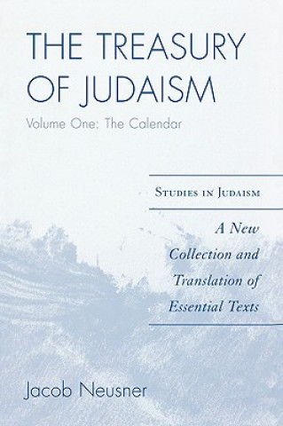 Knjiga Treasury of Judaism Jacob Neusner