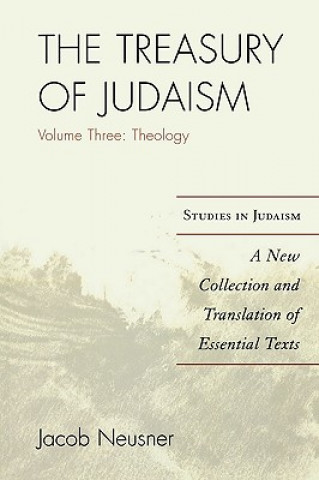 Carte Treasury of Judaism Jacob Neusner