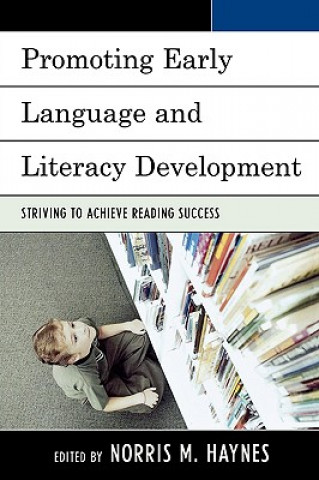 Buch Promoting Early Language and Literacy Development Norris M. Haynes