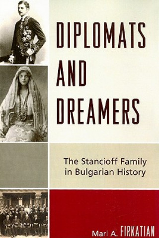 Book Diplomats and Dreamers Mari A. Firkatian