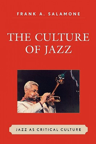 Carte Culture of Jazz Frank A. Salamone