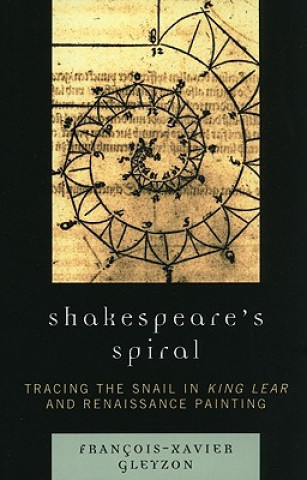 Buch Shakespeare's Spiral Francois-Xavier Gleyzon