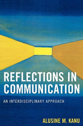 Kniha Reflections in Communication Alusine M. Kanu