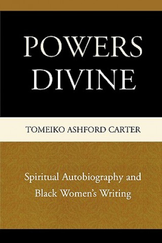 Knjiga Powers Divine Tomeiko Ashford Carter