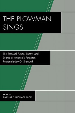 Carte Plowman Sings Jay G. Sigmund