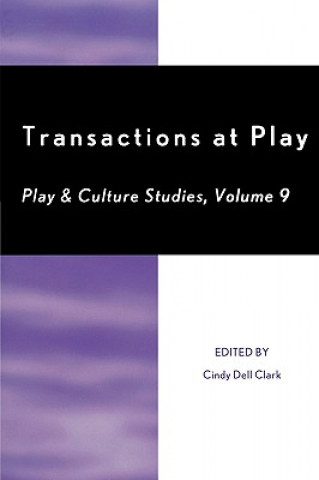 Książka Transactions at Play Cindy Dell Clark