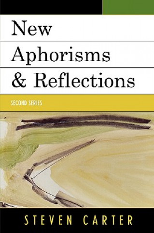 Книга New Aphorisms & Reflections Steven Carter
