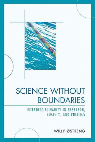 Knjiga Science without Boundaries Willy Ostreng