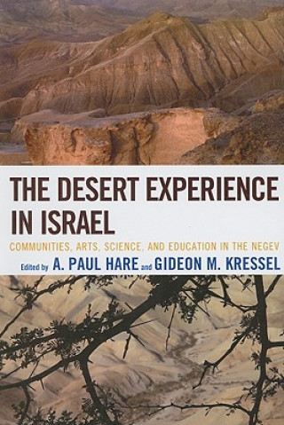Carte Desert Experience in Israel A. Paul Hare