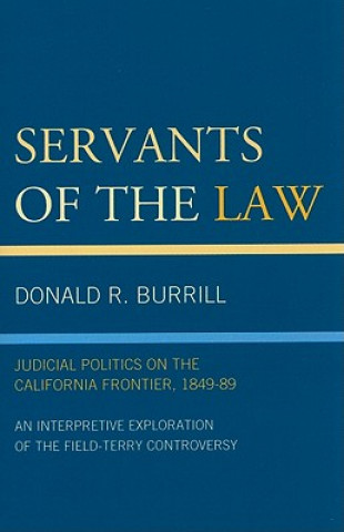 Book Servants of the Law Donald R. Burrill