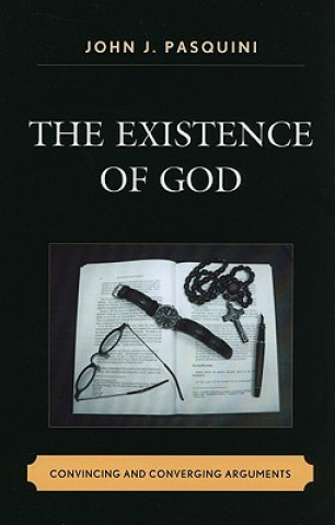 Книга Existence of God John J. Pasquini