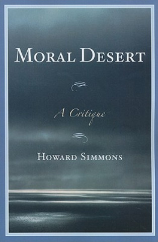 Kniha Moral Desert Howard Simmons