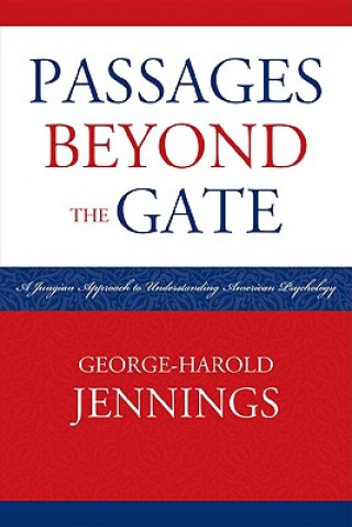 Book Passages Beyond the Gate George-Harold Jennings