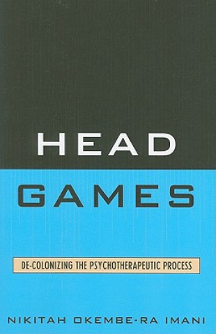 Knjiga Head Games Nikitah Okembe-Ra Imani