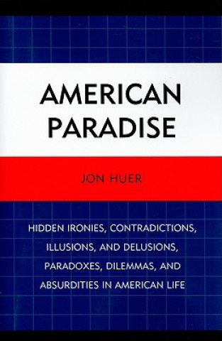 Książka American Paradise Jon Huer