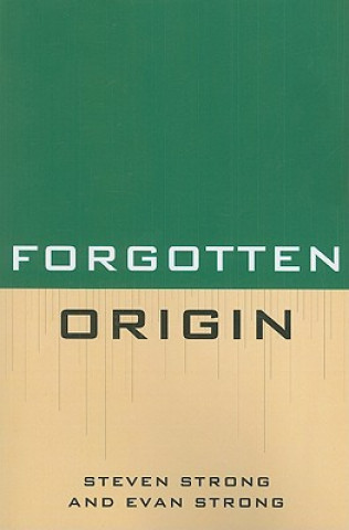 Knjiga Forgotten Origin Steven Strong
