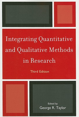 Buch Integrating Quantitative and Qualitative Methods in Research George Taylor