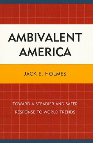 Книга Ambivalent America Jack E. Holmes