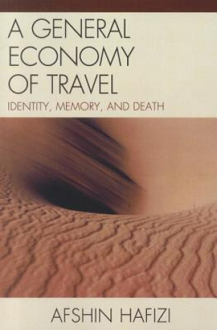 Buch General Economy of Travel Afshin Hafizi