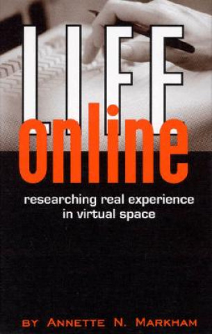 Book Life Online Annette N. Markham