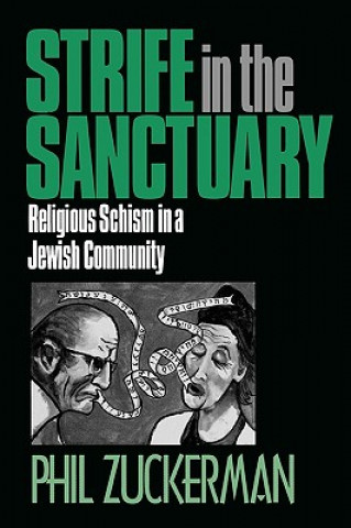 Carte Strife in the Sanctuary Phil Zuckerman