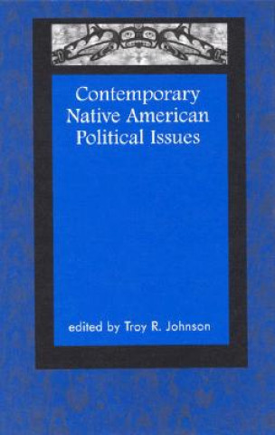 Book Contemporary Native American Political Issues 