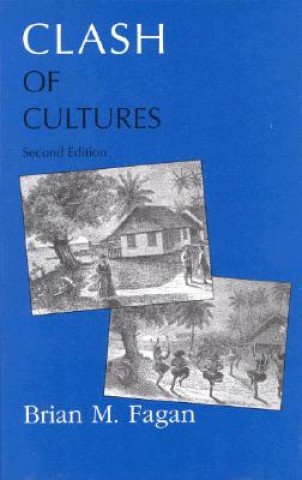 Livre Clash of Cultures Brian Murray Fagan