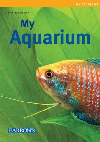 Kniha My Aquarium Ulrich Schliewen
