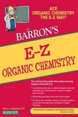 Книга E-Z Organic Chemistry Bruce A. Hathaway