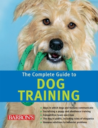 Kniha Complete Guide to Dog Training Katharina Schlegl-Kofler