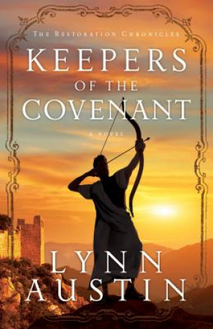 Kniha Keepers of the Covenant Lynn Austin