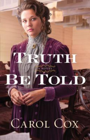 Buch Truth Be Told Carol Cox