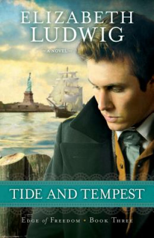 Kniha Tide and Tempest Elizabeth Ludwig