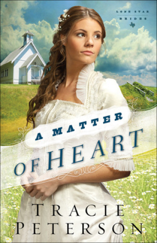 Книга Matter of Heart Tracie Peterson