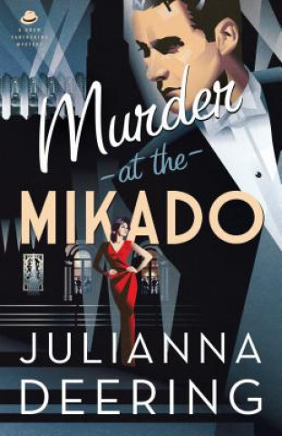 Kniha Murder at the Mikado Julianna Deering