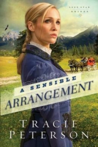 Livre Sensible Arrangement Tracie Peterson