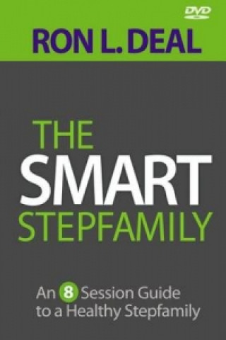 Video Smart Stepfamily Ron L. Deal