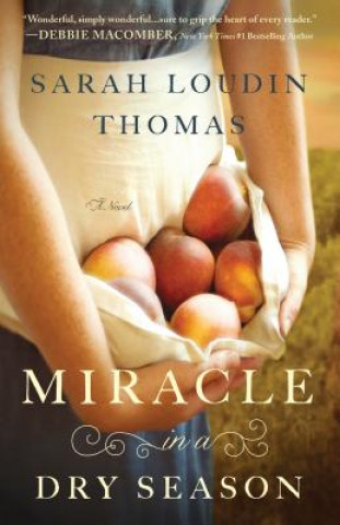 Kniha Miracle in a Dry Season Sarah Thomas