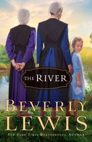 Könyv River Beverly Lewis