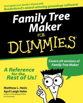 Kniha Family Tree Maker For Dummies Matthew L. Helm