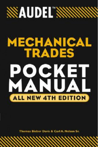 Carte Audel Mechanical Trades Pocket Manual 4e Thomas B. Davis