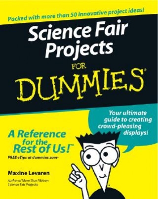 Book Science Fair Projects for Dummies Maxine Levaren