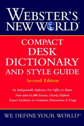 Książka Webster's New World Compact Desk Dictionary and Style Guide The Editors of the Webster's New World D