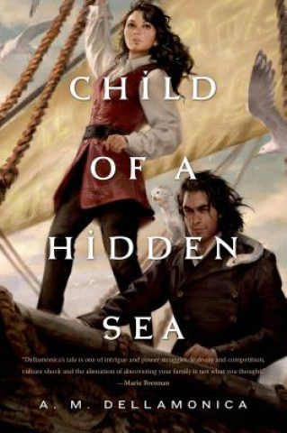 Carte Child of a Hidden Sea A. M. Dellamonica